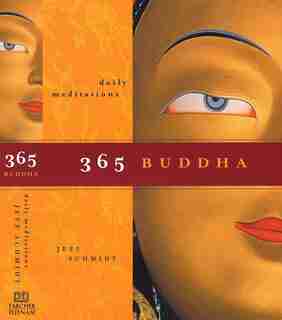 365 Buddha Pa: Daily Meditations by Jeff Schmidt