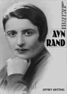Ayn Rand by Jeffrey Britting