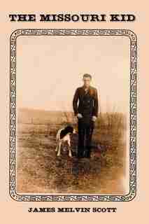 The Missouri Kid by Geoffrey B. A. M. Finlayson