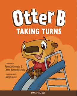Otter B Taking Turns by Pamela Kennedy