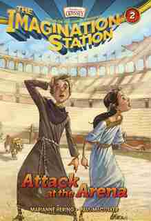 Attack at the Arena by Paul McCusker