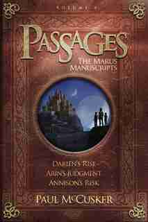 Passages Volume 1: The Marus Manuscripts by Paul McCusker