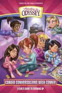 Candid Conversations With Connie, Volume 1: A Girl's Guide To Growing Up by Kathy Buchanan