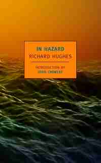 In Hazard by Richard Hughes