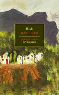 Hill by JEAN GIONO