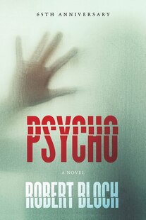 Psycho: A Novel