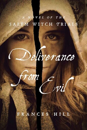 Deliverance From Evil de Frances Hill