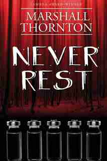 Never Rest by Marshall Thornton