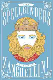 The Spellbinders by Aleardo Zanghellini