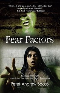 Fear Factors de Peter Andrew Sacco