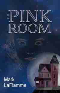 The Pink Room by Mark Laflamme