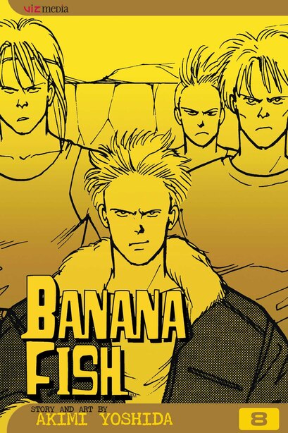 Banana Fish Vol 8 Book By Akimi Yoshida Paperback Www Chapters Indigo Ca Banana Fish Vol 8 Book By Akimi Yoshida Paperback Www Chapters Indigo Ca