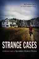 Strange Cases: A Selective Guide to Speculative Mystery Fiction by Jill Vassilakos