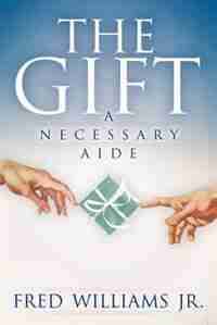 The Gift by Fred Williams