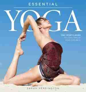 Essential Yoga: One-hour Classes You Can Take At Your Own Pace by Na