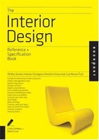 The Interior Design Reference & Specification Book: Everything Interior Designers Need to Know…