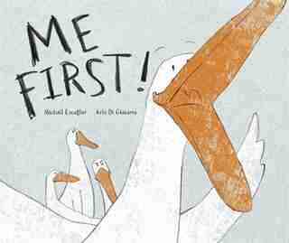 Me First! by Michael Escoffier