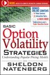 Basic Option Volatility Strategies: Understanding Popular Pricing Models