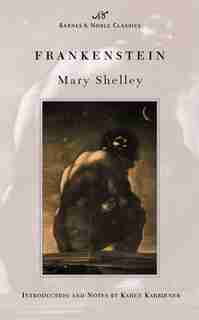 Frankenstein (Barnes & Noble Classics Series) by Mary Wollstonecraft Shelley