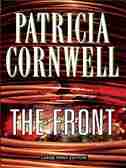 The Front: Large Print Edition by Patricia Cornwell