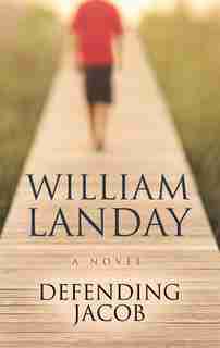 Defending Jacob: Large Print Edition de William Landay