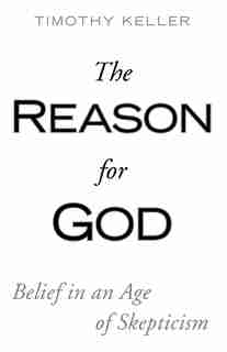 The Reason For God: Large Print Edition by Timothy Keller