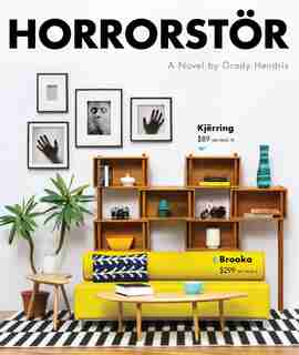 Horrorstor: A Novel by Grady Hendrix