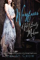 Wayfarer: A Tale Of Beauty And Madness