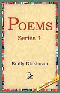 Poems, Series 1 by Emily Dickinson