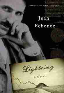 Lightning: A Novel by Jean Echenoz