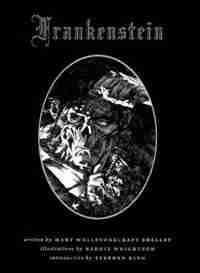 Bernie Wrightson's Frankenstein by Mary Wollstonecraft