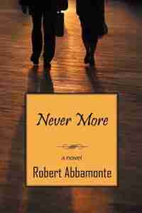 Never More by Robert Abbamonte