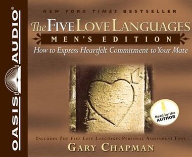 The Five Love Languages Mens Edition How To Express Heartfelt Commitment To Your Mate The Five Love Languages Mens Edition How To Express Heartfelt Commitment To Your Mate