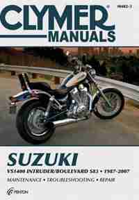 Suzuki Vs1400 Intruder/boulevard S83 1987-2007 by Penton Staff