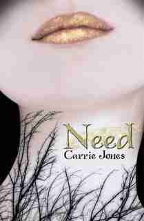 Need by Carrie Jones