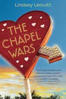 The Chapel Wars by Lindsey Leavitt