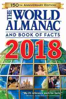 The World Almanac and Book of Facts 2018 de Sarah Janssen