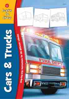 Cars & Trucks: Step-by-step Instructions For 28 Different Vehicles by Jeff Shelly