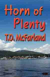HORN OF PLENTY by T. O. McFarland