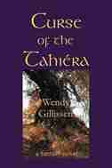 Curse of the Tahira by Wendy Gillissen