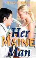 Her Maine Man by Sylvie Kaye