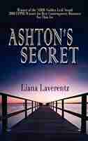 Ashton's Secret by Liana Laverentz