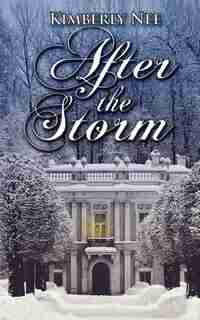 After The Storm by Kimberly Nee