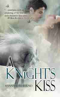 A Knight's Kiss by Hanna Rhys-barnes
