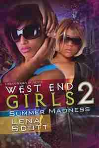 West End Girls 2 by Lena Scott