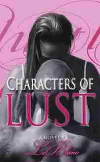 Characters Of Lust by MAURICE LEBLANC