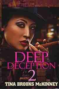 Deep Deception 2 by Tina Brooks Mckinney