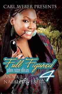 Full Figured 4 by Anna J.