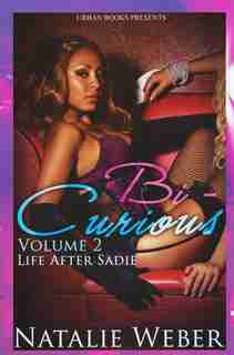 Bi-curious Volume 2 by Natalie Weber