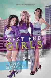 West End Girls by Lena Scott